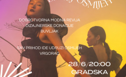 Poziv na Dobrotvornu modnu reviju "Daruj Osmijeh"