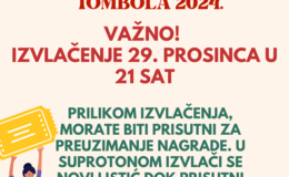 ODLUKA O NOVOM DATUMU IZVLAČENJA TOMBOLE